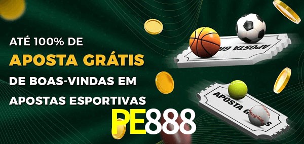PE888 Ate 100% de Aposta Gratis
